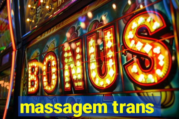 massagem trans